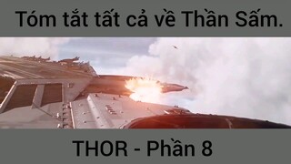 Tóm tắt tất cả về Thần Sấm Thor phần 8
