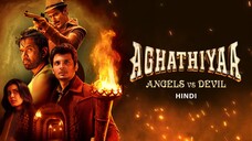 Aghathiyaa – Angels Vs Devil (2025) Full Movie HD