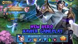 New Hero Xavier Gameplay , Next Overpower Hero - Mobile Legends Bang Bang