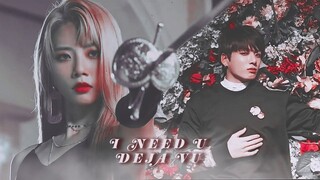 I NEED U x DEJA VU - BTS x DREAMCATCHER [MASHUP]