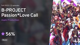 B-Project: Netsuretsu*Love Call(Episode 1