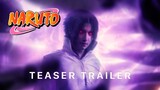 Naruto: The Movie (2022) | Teaser Trailer Concept