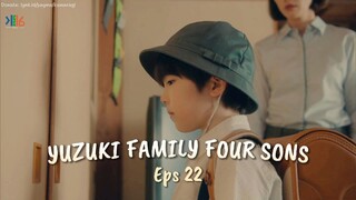 Yuzuki Family Four Sons (22) [Ind-Sub]
