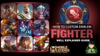 FIGHTER !?! HOW TO CUSTOM YOUR EMBLEM | BEST SETTINGS | MLBB | CRIS DIGI (ENG SUB)