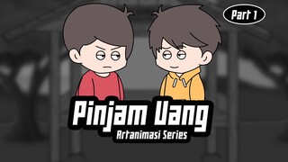 pinjem dulu seratus part 1 (artanimasi)