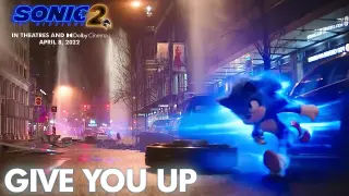 Sonic the Hedgehog 2 (2022) - 'Give You Up' (EDIT)