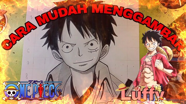 cara mudah menggambar anime one piece, Luffy