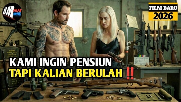 Ingin Pensiun Tapi Mereka Malah Berulah - Alur Cerita Film Action Terbaru 2026