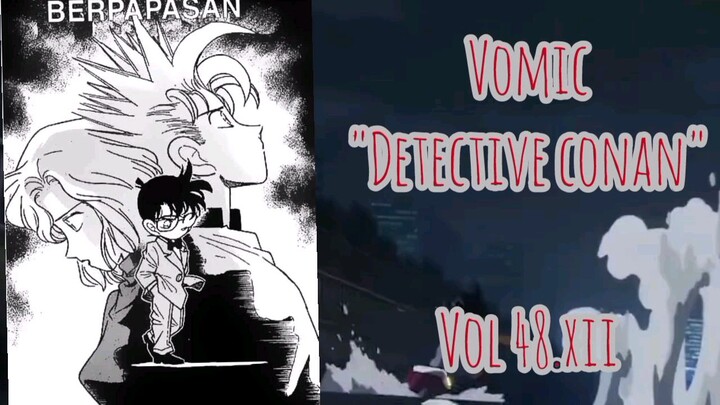[Detective Conan] - Berpapasan Vol 48.XII
