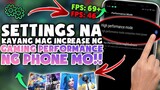Increase Your Phone Gaming Performance Gamit Ang Settings Nato Ng Phone Mo
