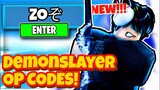 ALL 6 NEW SECRET *DEMONSLAYER* UPDATE OP CODES For ZOぞ In Roblox Zoぞ Codes!