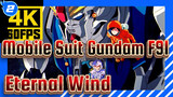 [Mobile Suit Gundam F91/4K/60fps] Eternal Wind(Hiroko Moriguchi)_2