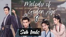 Melody of Golden Age ep.1 Sub indo