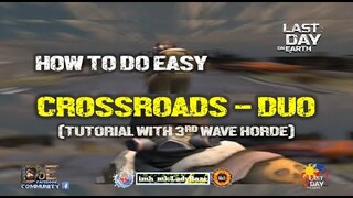 "CROSSROADS DUO" HOW TO DO IT (tutorial with third wave horde) /waiting for the next season - LDOE