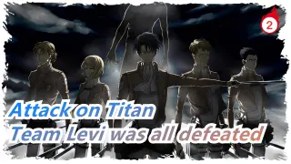 Attack on Titan|Team Levi was all defeated. Eren is captured by Ani. Levi cut down the Titaness!_2