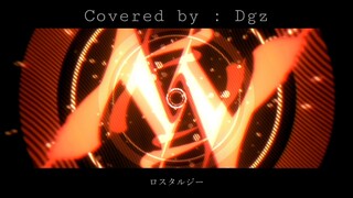 Lostalgie / Cover【Dgz】