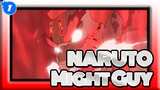 [NARUTO/Might Guy] Nobody Can Reach Might Guy's Aura!_1