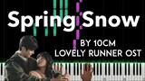 Spring Snow (봄눈) by 10CM [Lovely Runner OST] piano cover + sheet music