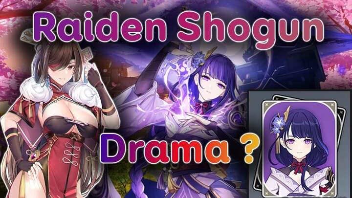 DRAMA RAIDEN SHOGUN VÀ NHỮNG Ý KIẾN CỦA TÔI l Genshin Impact