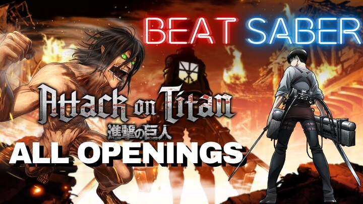 [beat saber] Attack on Titan - Shingeki no Kyojin - All Openings (1-5) Season 1-3