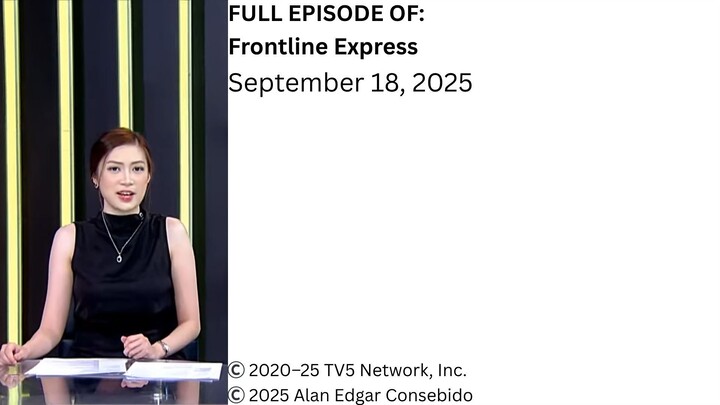 Full Episode | Frontline Express – September 18, 2025