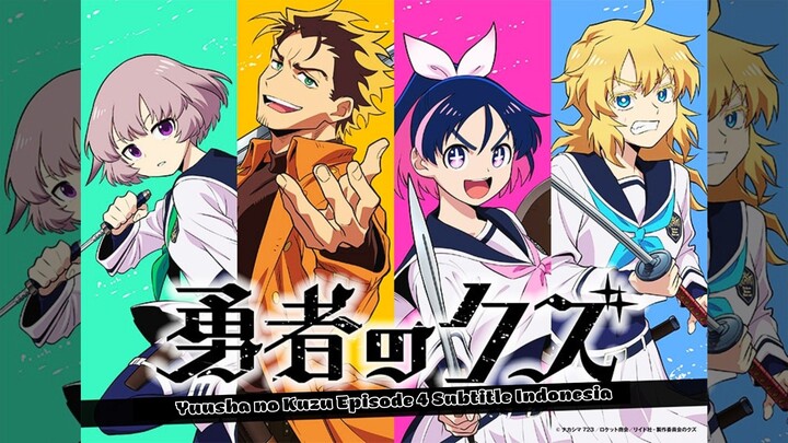 Yuusha no Kuzu Episode 4 Subtitle Indonesia