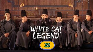 🇨🇳 [2024] ₩Ⱨł₮Ɇ CAT LEGEND | EPISODE 25