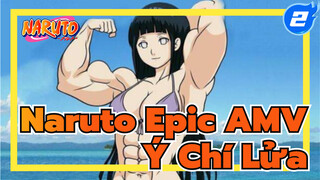 [Naruto AMV] Phía trước đỉnh chóp! "Ý chí lửa của Naruto"_2