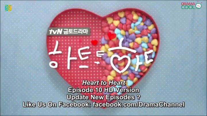 Heart to Heart 2015 [Eng.Sub] Ep10