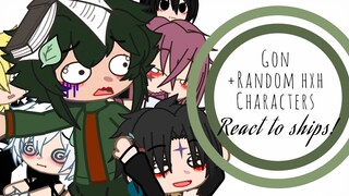 || Gon +Random HxH Characters React to Ships || HXH || Gacha Club ||