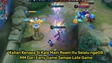 Cara Bermain Roamer Dengan Benar🧐|Mobile Legends