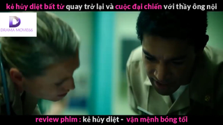 Nội dung phim Kẻ hủy diệt - Vận mệnh bóng tối phần 5 #Review_phim_hay