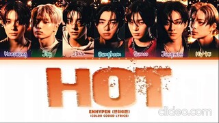ENHYPEN (엔하이픈) 'HOT' Lyrics (Color Coded Lyrics) (sped up) | AI COVER