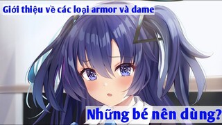 [BLUE ARCHIVE] DAME VS ARMOR,HỆ VÀ NHỮNG BÉ NÊN DÙNG