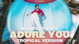 Harry Styles - Adore You (TROPICAL VERSION)