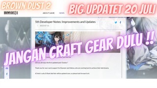 Jangan Craft Gear dulu !! Brown Dust 2 Big Update