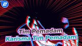 [Tim Pemadam/MAD/Keren] Rasakam Karisma Tim Pemadam_2