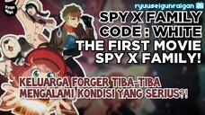 MOVIE SPY X FAMILY SEGERA HADIR NIH! - [Info&News] ryuuseigunraigan