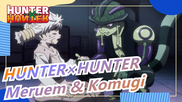 [HUNTER×HUNTER] Does Anyone Still Love Meruem & Komugi After Suspension of Publication For 3 Years?