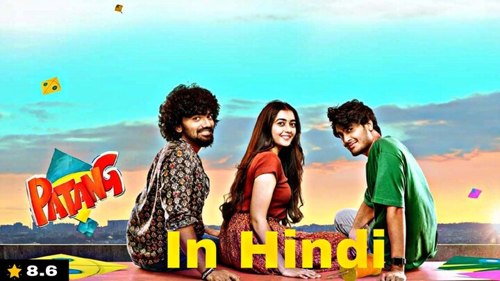 Patang (2025) Dual Audio [Hindi ORG & Telugu] 480p, 720p & 1080p |