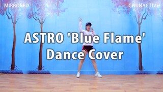 [Dance Cover] ASTRO 'Blue Flame' Dance Cover by ChunActive