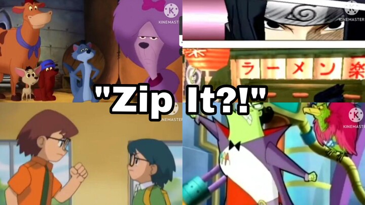"Zip it!" Compilation By EJA