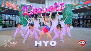 [KPOP IN PUBLIC] HYO ‘DESSERT (Feat. Loopy, SOYEON ((G)I-DLE))’ | Dance Cover by Oops! Crew