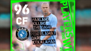 ERLING HAALAND KILLING THE GAME, CETAK BRACE BUAT TIM COMEBACK || e - Football 2024 Mobile