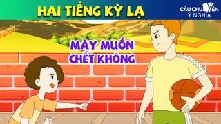 HAI TIẾNG KỲ LẠ | phim hoạt hình hay nhất - truyện cổ tích - quà tặng cuộc sống