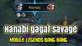 hanabi gagal savage ~Mobile legends