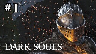 KITA MULAI PETUALANGAN DI DARK ERA「 Dark Souls Remastered Part 1 - Firelink 」