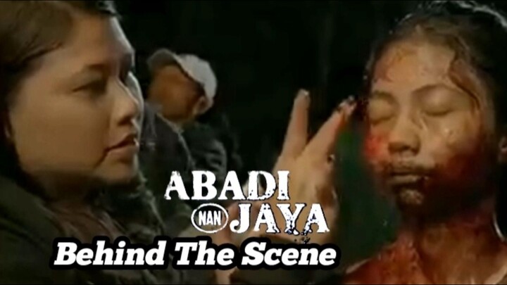 Abadi Nan Jaya In "Behind The Scene