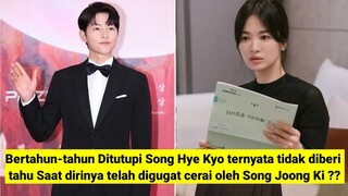Bertahun-tahun Ditutupi Hye Kyo ternyata tidak diberi tahu telah digugat cerai oleh Song Joong Ki