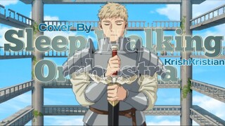 [ Opening Dungeon Meshi ] | Sleep Walking Orchestra | Cover | KrishKristian